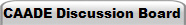 CAADE Discussion Board