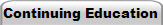 Continuing Education